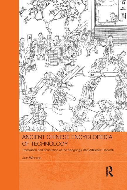 Produktbild: Wenren, J: Ancient Chinese Encyclopedia of Technology