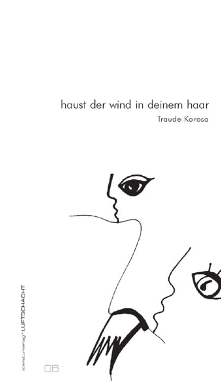 Bild vom Artikel Haust der wind in deinem haar vom Autor Traude Korosa