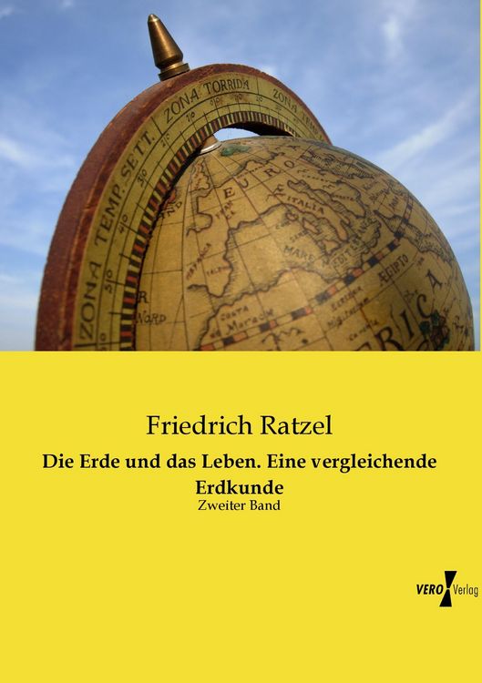 Produktbild: Die Erde und das Leben. Eine vergleichende Erdkunde