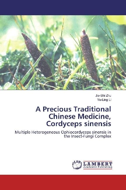 Produktbild: Zhu, J: Precious Traditional Chinese Medicine, Cordyceps sin