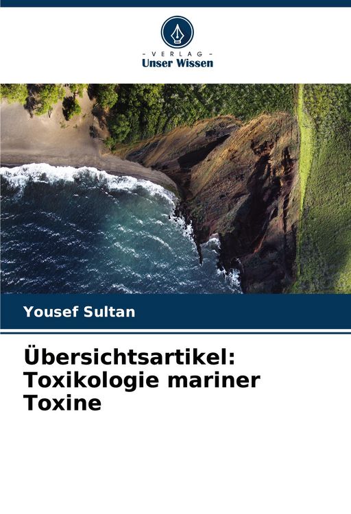 Produktbild: &Uuml;bersichtsartikel: Toxikologie mariner Toxine