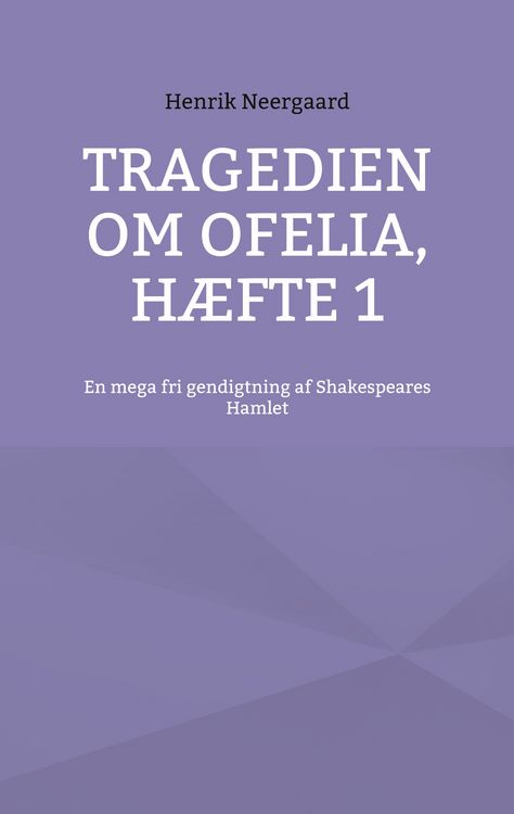 Produktbild: Tragedien om Ofelia, H&aelig;fte 1
