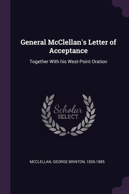 Produktbild: General McClellan's Letter of Acceptance