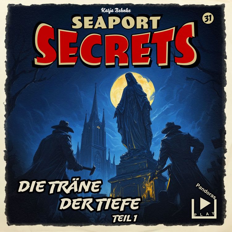 Produktbild: Seaport Secrets 31 - Die Tr&auml;ne der Tiefe Teil 1