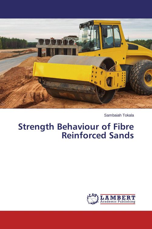 Produktbild: Strength Behaviour of Fibre Reinforced Sands