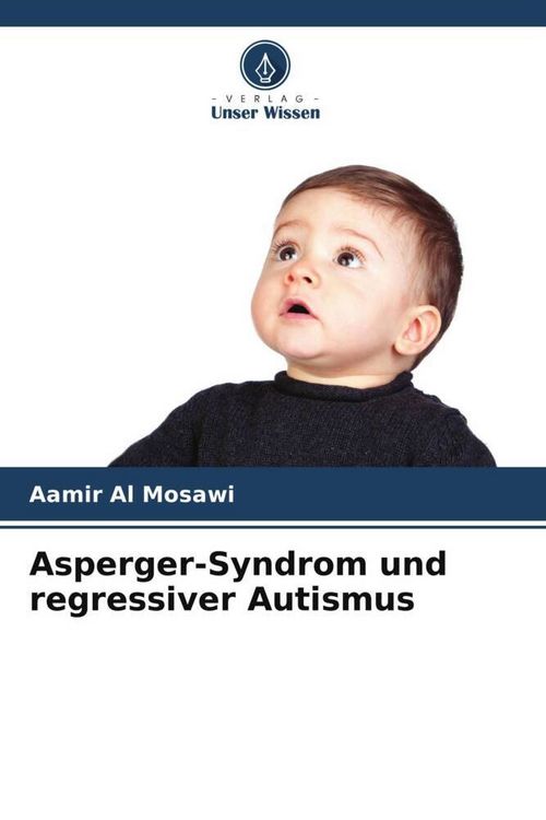 Produktbild: Asperger-Syndrom und regressiver Autismus