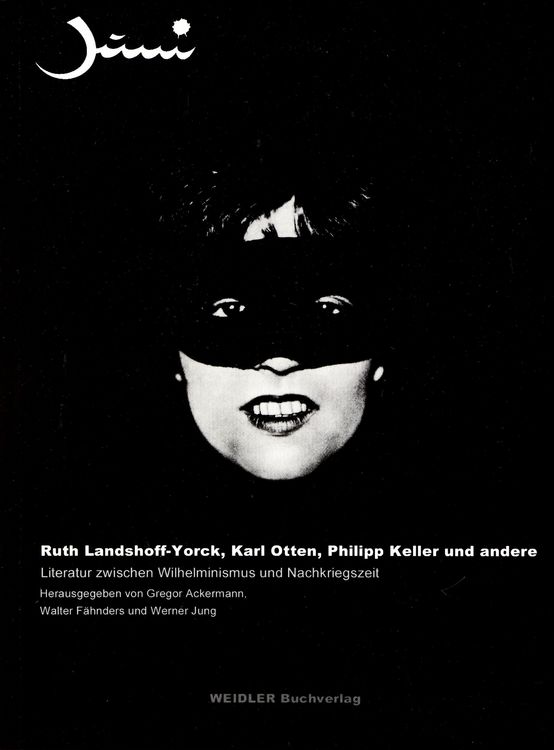 Produktbild: Ruth Landshoff-York, Karl Otten, Philipp Keller und andere