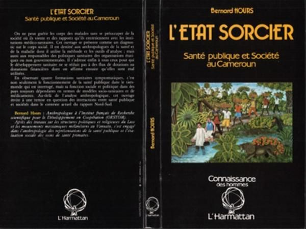Produktbild: L'Etat sorcier : sant&eacute; publique et soci&eacute;t&eacute; au Cameroun