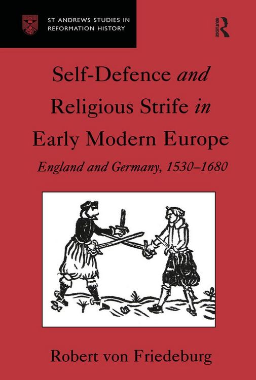 Produktbild: Self-Defence and Religious Strife in Early Modern Europe