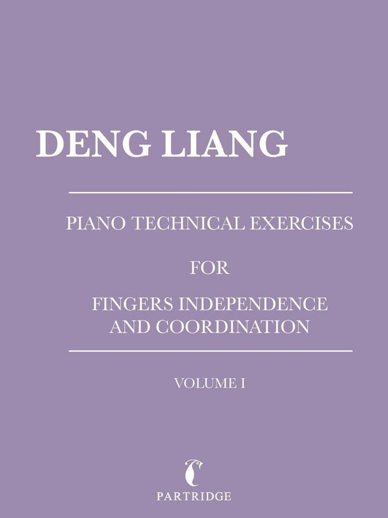 Produktbild: Piano Technical Exercises for Fingers Independence and Coordination