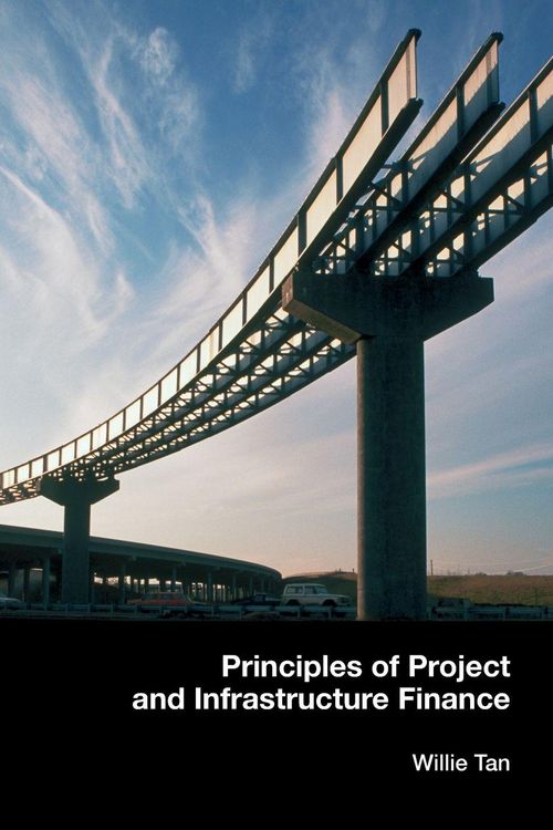 Produktbild: Principles of Project and Infrastructure Finance