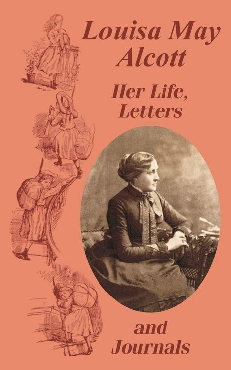 Produktbild: Louisa May Alcott Her Life, Letters, and Journals