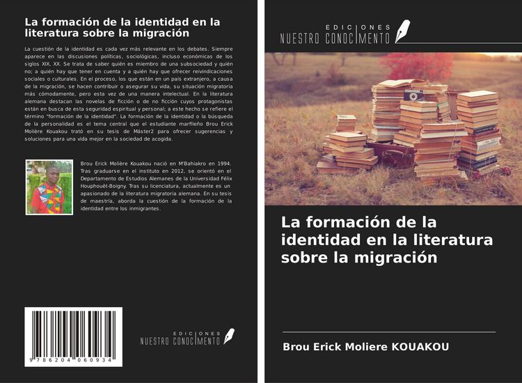Produktbild: La formaci&oacute;n de la identidad en la literatura sobre la migraci&oacute;n