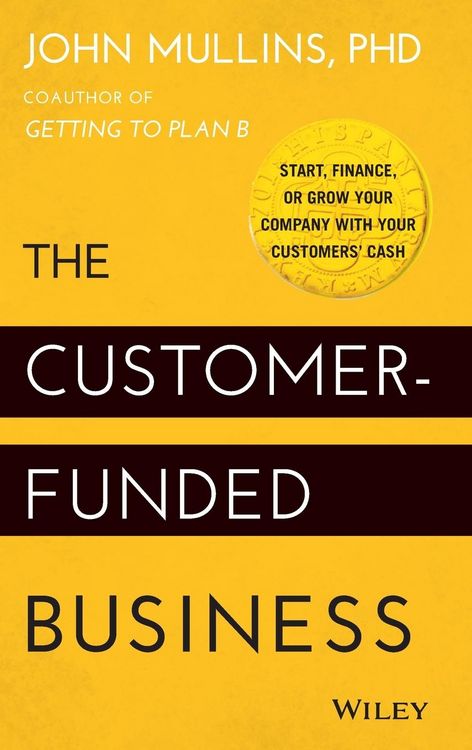 Produktbild: The Customer-Funded Business