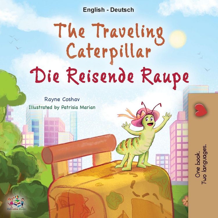 Produktbild: The Traveling Caterpillar (English German Bilingual Children's Book)