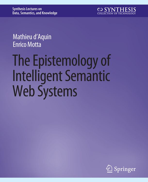 Produktbild: The Epistemology of Intelligent Semantic Web Systems