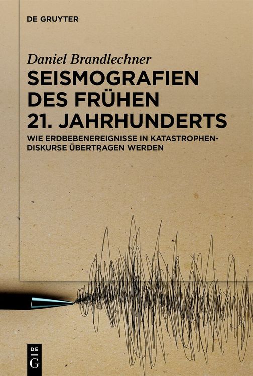 Produktbild: Seismografien des fr&uuml;hen 21. Jahrhunderts