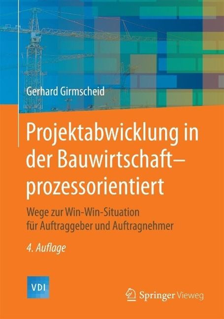 Produktbild: Projektabwicklung in der Bauwirtschaft-prozessorientiert