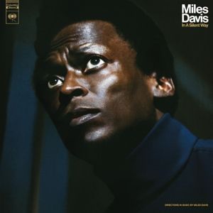 Produktbild: In A Silent Way (50th Anniversary)
