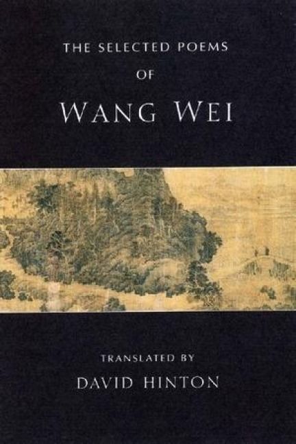 Produktbild: The Selected Poems of Wang Wei