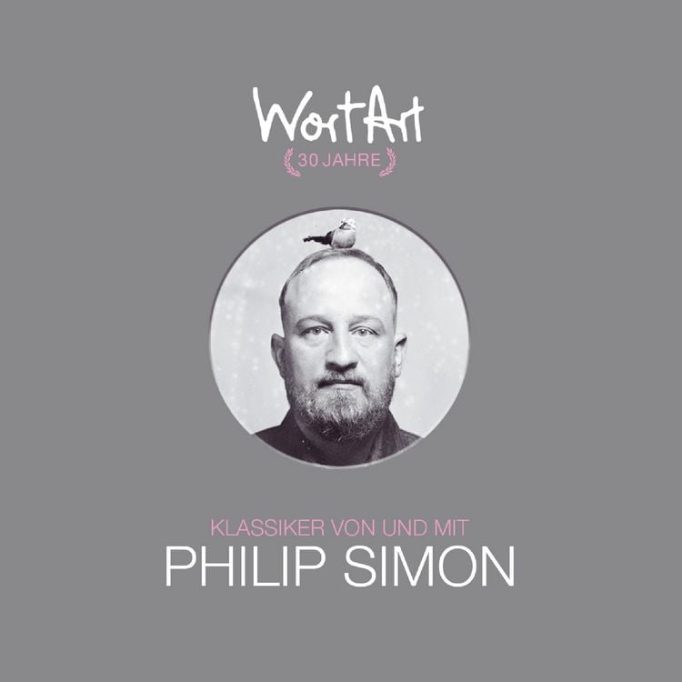 Produktbild: 30 Jahre WortArt - Klassiker von und mit Philip Simon