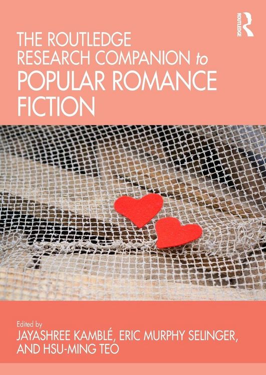 Produktbild: The Routledge Research Companion to Popular Romance Fiction