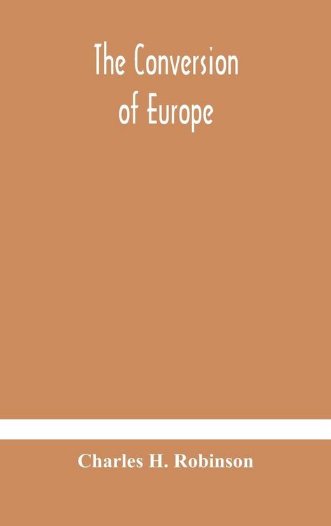 Produktbild: The Conversion Of Europe