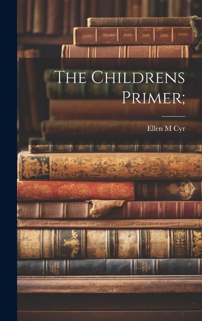 Produktbild: The Childrens Primer;