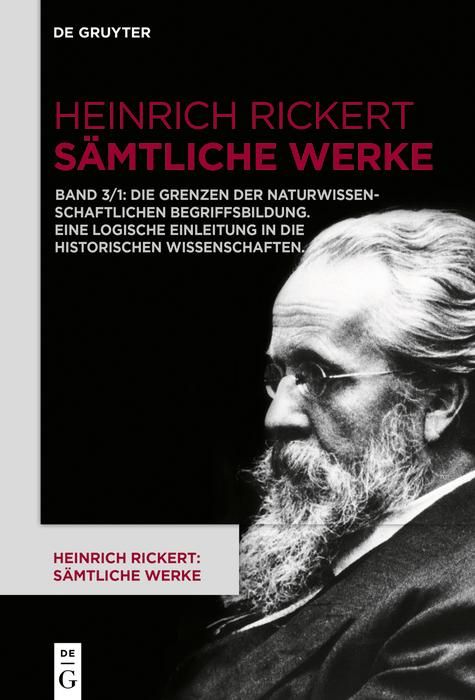Produktbild: Die Grenzen der naturwissenschaftlichen Begriffsbildung. Eine logische Einleitung in die historischen Wissenschaften.