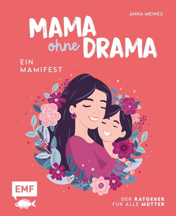 Produktbild: Mama ohne Drama &ndash; Ein Mamifest