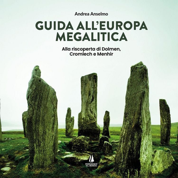 Produktbild: Guida all'Europa megalitica. Alla riscoperta di Dolmen, Cromlech e Menhir