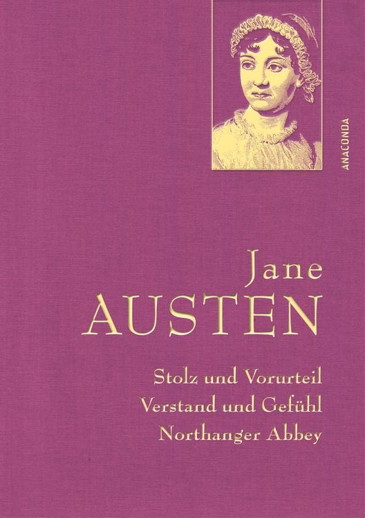 Bild vom Artikel Jane Austen, Stolz und Vorurteil; Verstand und Gefühl; Northanger Abbey vom Autor Jane Austen