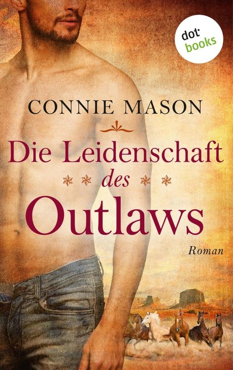 Produktbild: Die Leidenschaft des Outlaws