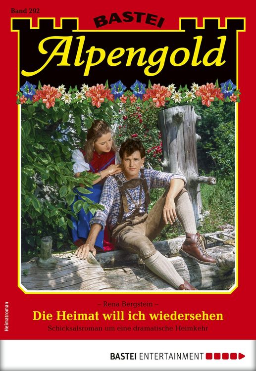 Produktbild: Alpengold 292 - Heimatroman