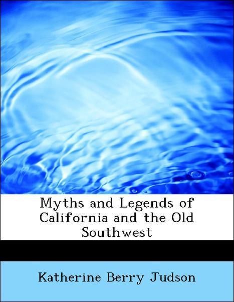 Produktbild: Judson, K: Myths and Legends of California and the Old South