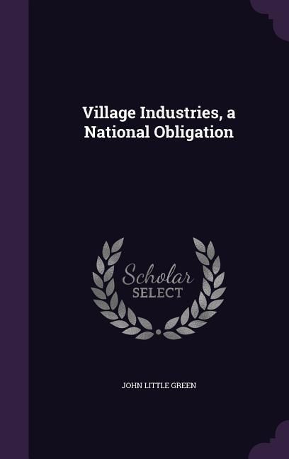 Produktbild: Village Industries, a National Obligation
