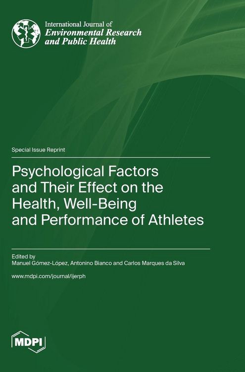 Produktbild: Psychological Factors and Their Effect on the Health, Well-Being and Performance of Athletes