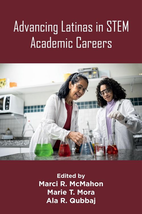 Produktbild: Advancing Latinas in STEM Academic Careers