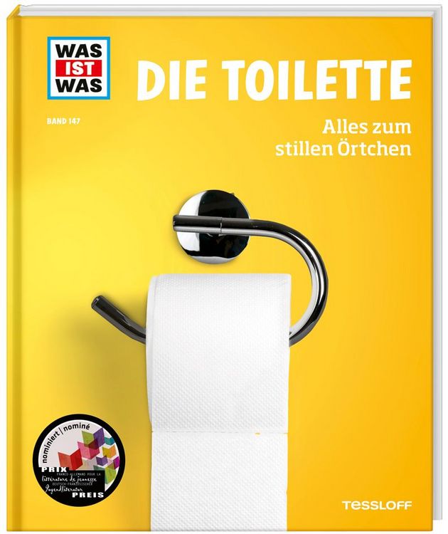 Produktbild: WAS IST WAS Band 147. Die Toilette. Alles zum stillen &Ouml;rtchen