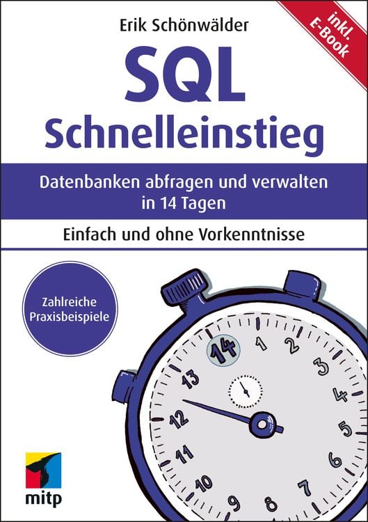 Bild vom Artikel SQL Schnelleinstieg vom Autor Erik Schönwälder