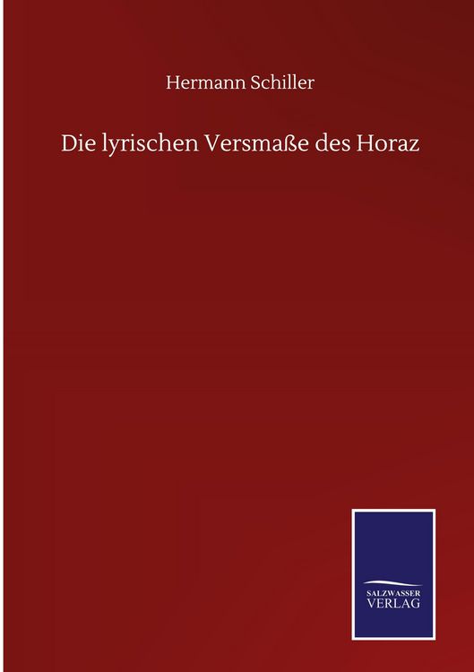 Produktbild: Die lyrischen Versma&szlig;e des Horaz