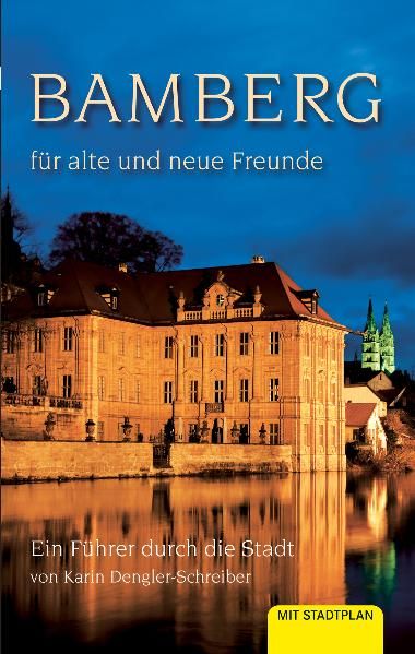 Produktbild: Bamberg für alte und neue Freunde