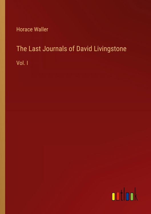 Produktbild: The Last Journals of David Livingstone