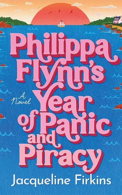 Produktbild: Philippa Flynn's Year of Panic and Piracy