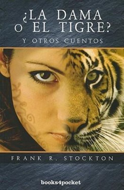 Produktbild: La Dama O el Tigre? y Otros Cuentos = The Lady or the Tiger? and Other Tales