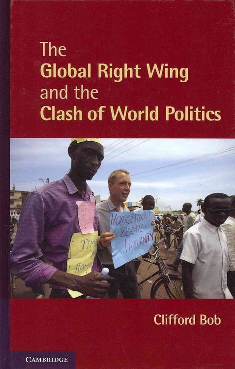 Produktbild: The Global Right Wing and the Clash of World Politics