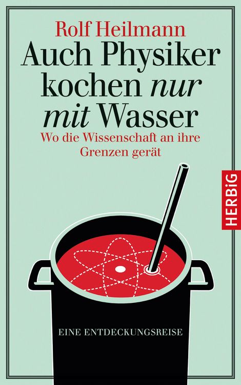Produktbild: Auch Physiker kochen nur mit Wasser