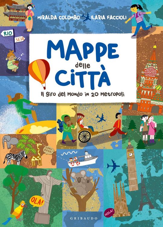 Produktbild: Mappe delle citt&agrave;. Il giro del mondo in 20 metropoli