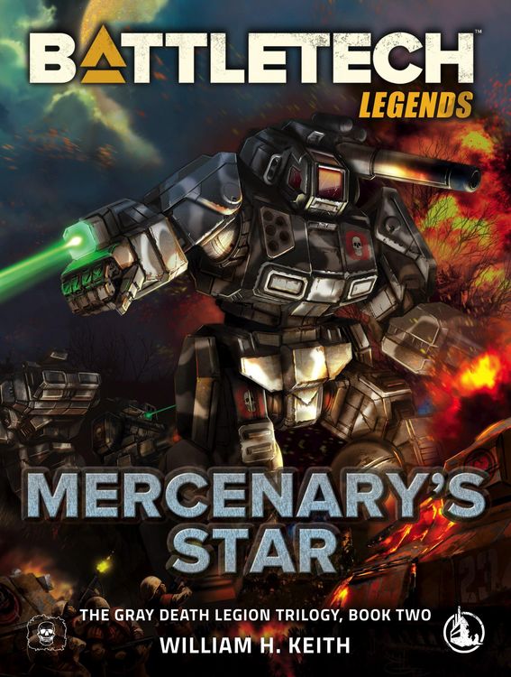 Produktbild: BattleTech Legends: Mercenary's Star (The Gray Death Legion Trilogy, Book Two)