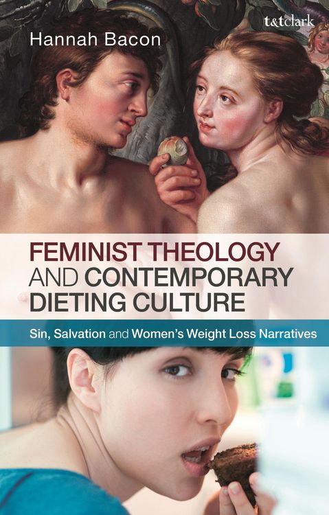 Produktbild: Feminist Theology and Contemporary Dieting Culture